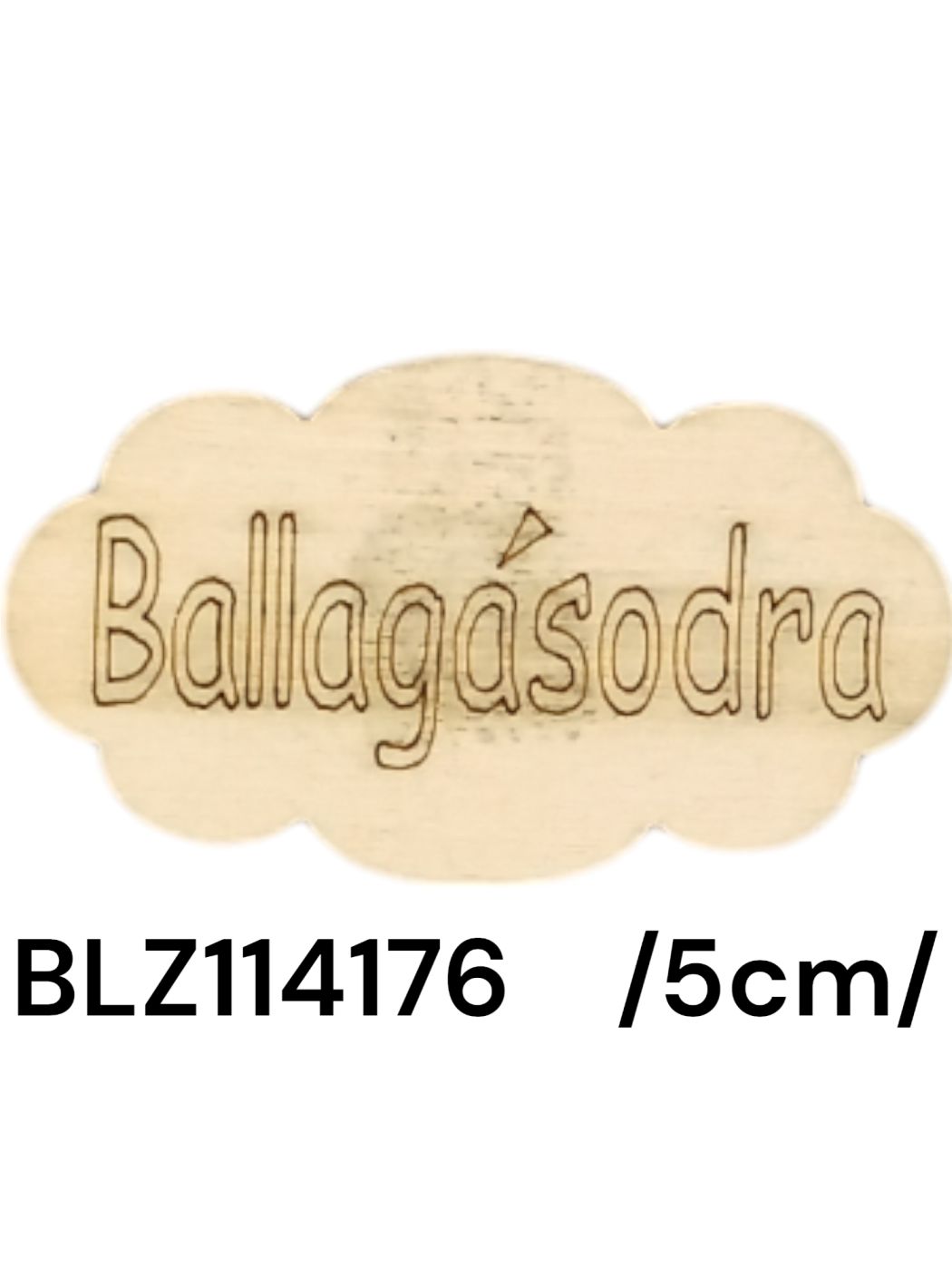 Kis fa táblácska ''Ballagásodra'' felirattal /5cm/ Fő kép